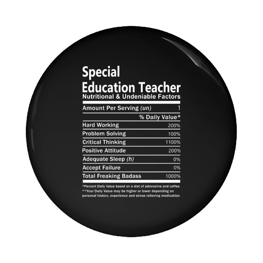 Special Education Teacher Pin Buttons - Nutritional An