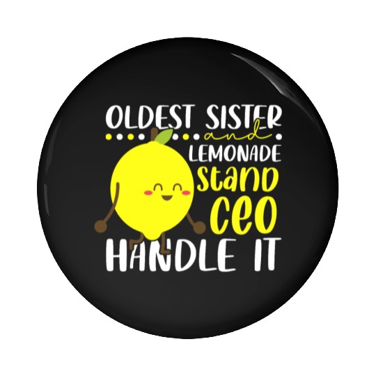 Lemon Juice Business Older Sister & Lemonade Pin Buttons