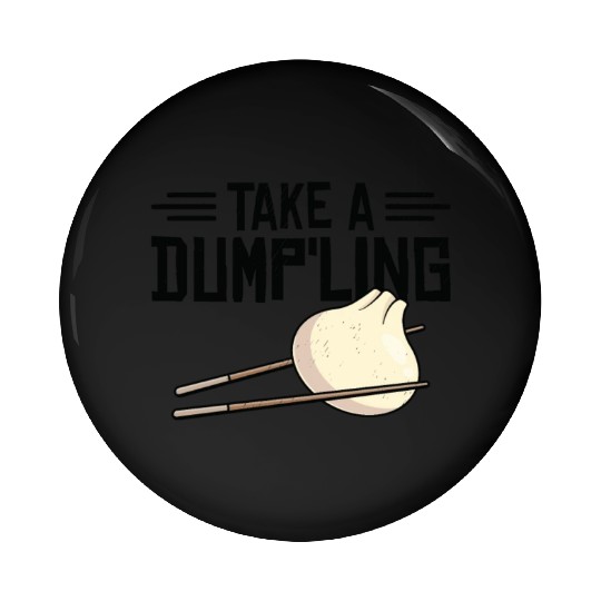 Dumpling Asian Food Chinese Food Fan Pin Buttons