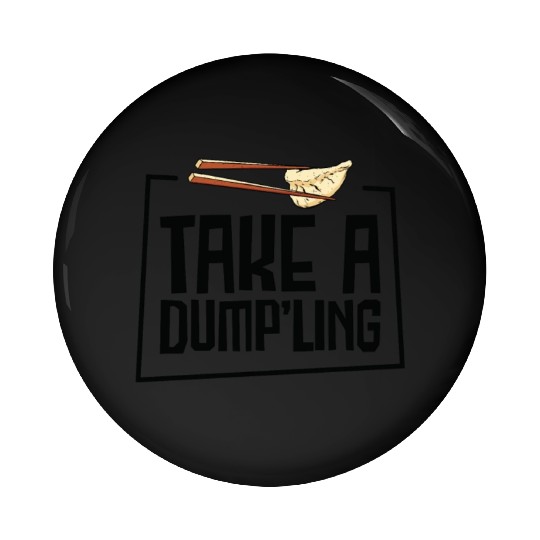 Dumpling Asian Food Chinese Food Fan Pin Buttons
