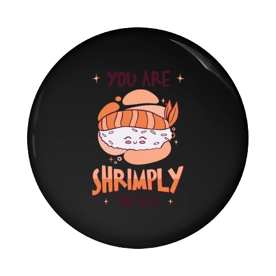 Asian Food Sushi Shrimp Food Sushi Lover Pin Buttons