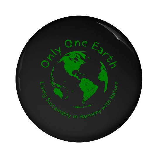 Only One Earth - dark green vintage design Pin Buttons