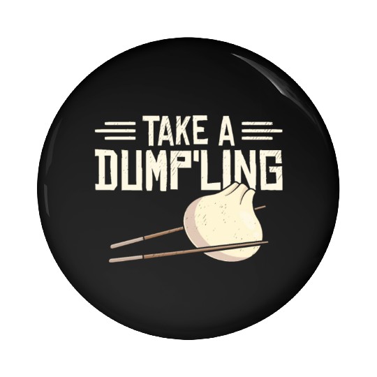 Dumpling Asian Food Chinese Food Fan Pin Buttons