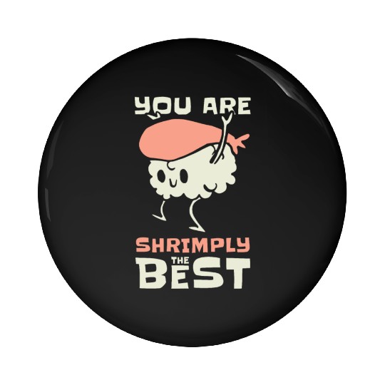 Asian Food Sushi Shrimp Food Sushi Lover Pin Buttons