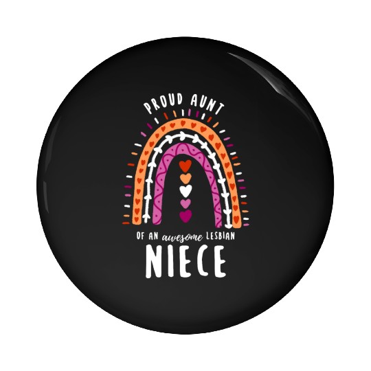 Proud Aunt Lesbian Niece Rainbow Pin Buttons