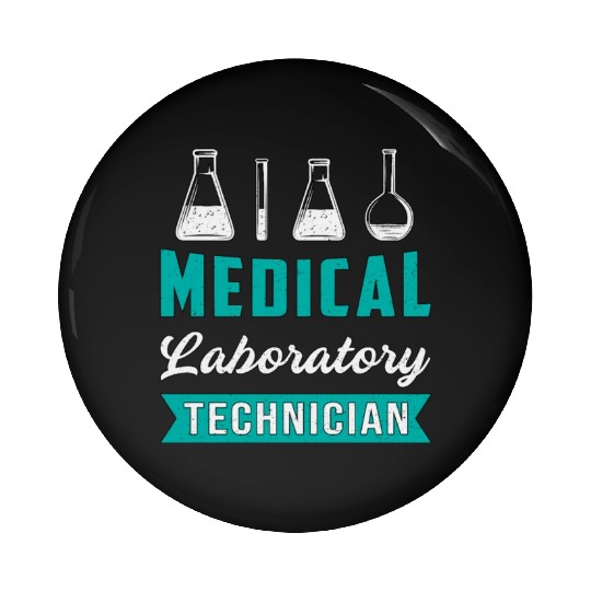Medical Laboratory Technician Science Lab Tech Pin Buttons