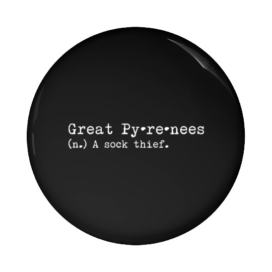 A Sock Thief Great Pyrenees Pin Buttons