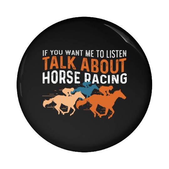 Talk about Horse Equestrian Gift Pin Buttons
