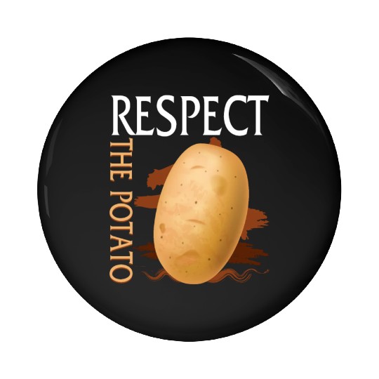 Potato Vegetable Pin Buttons, Respect The Potato Pin Buttons,