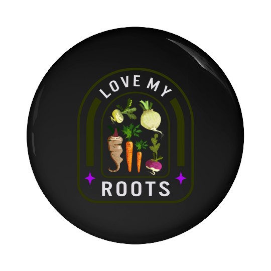 Roots Vegetable Pin Buttons, Love My Roots Pin Buttons,
