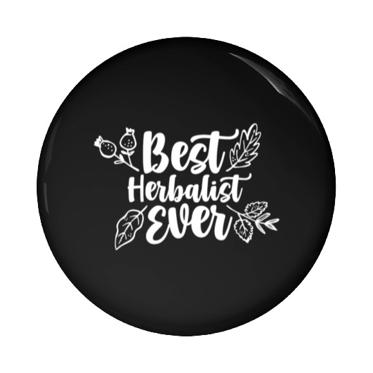 Best Herbalist Ever Herbalism Herb Herbs Pin Buttons
