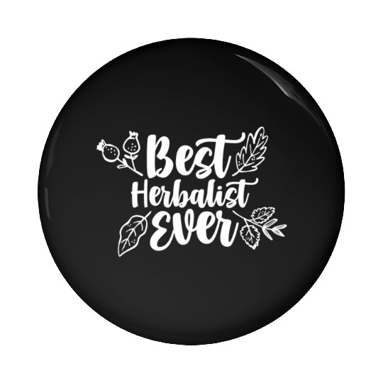 Best Herbalist Ever Herbalism Herb Herbs Pin Buttons
