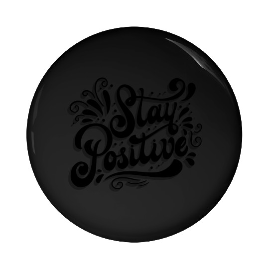 Stay Positive Pin Buttons