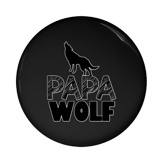 Best Pin Buttons for men, papa wolf Pin Buttons
