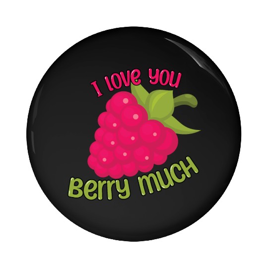I Love You BERRY Much Pin Buttons