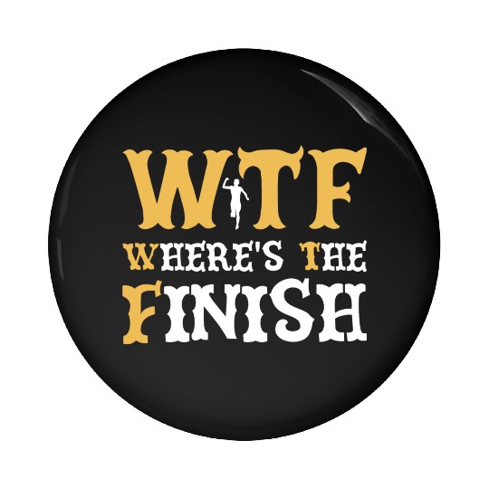 WTF Where's The Finish - Running Runner Pin Buttons