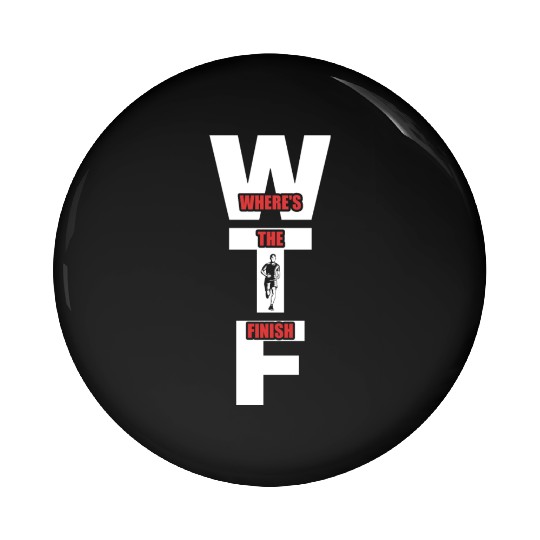 WTF Where's The Finish - Running Runner Pin Buttons
