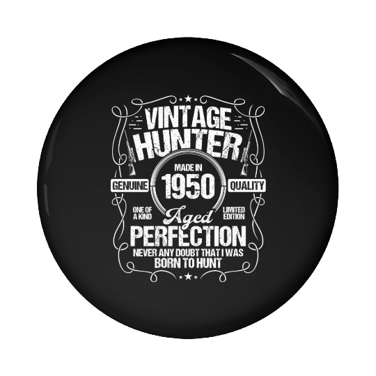 1950 Hunting for Boar Hunter Dog 1950 Year Born Pin Buttons