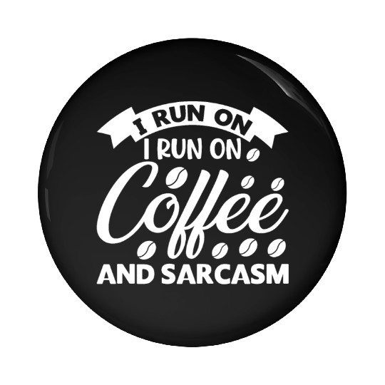 Funny Coffee Pin Buttons