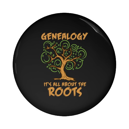 GENEALOGY: It's All About The Roots Pin Buttons