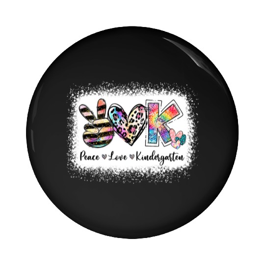 Grade Teacher Peace Love Kindergarten Team Kinder Pin Buttons