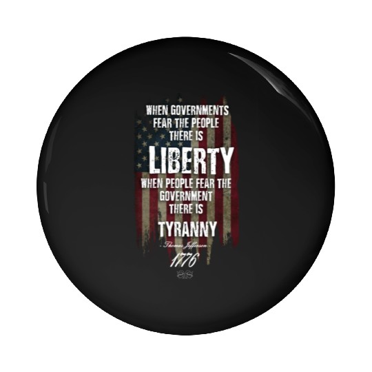 Liberty versus Tyranny Pin Buttons