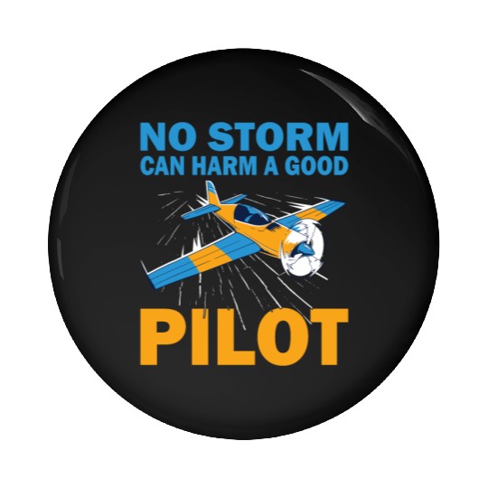 Pilot no storm can harm airplane aviation aircraft Pin Buttons