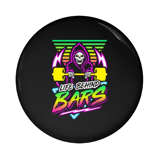 Life Behind Bars (Gym Reaper) Retro Neon Synthwave Pin Buttons