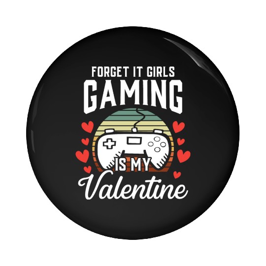 Video Gamer Gift for Him Boys Gaming Is My Pin Buttons