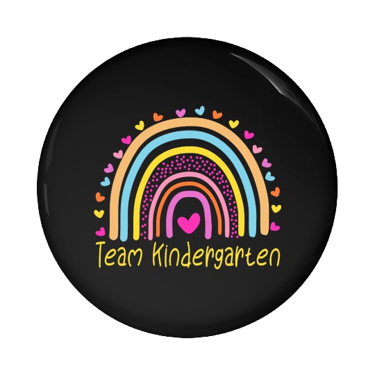 Team Kindergarten Teacher Rainbow Pin Buttons