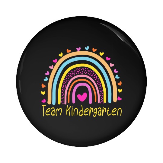 Team Kindergarten Teacher Rainbow Pin Buttons
