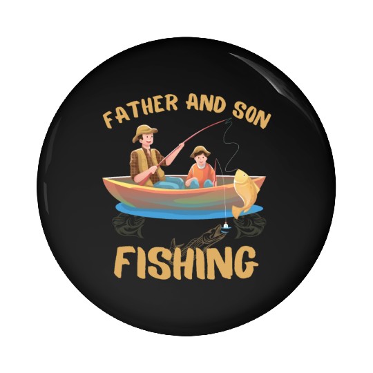 FATHER AND SON FISHING, DAUGTHER, FATHERS DAY Pin Buttons
