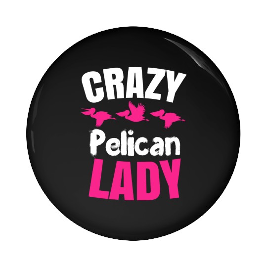 Pelican Lady Birdwatching Pelican Lover Pin Buttons