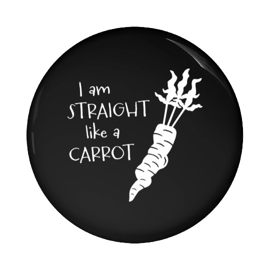 straight like a carrot - white uni I Pin Buttons