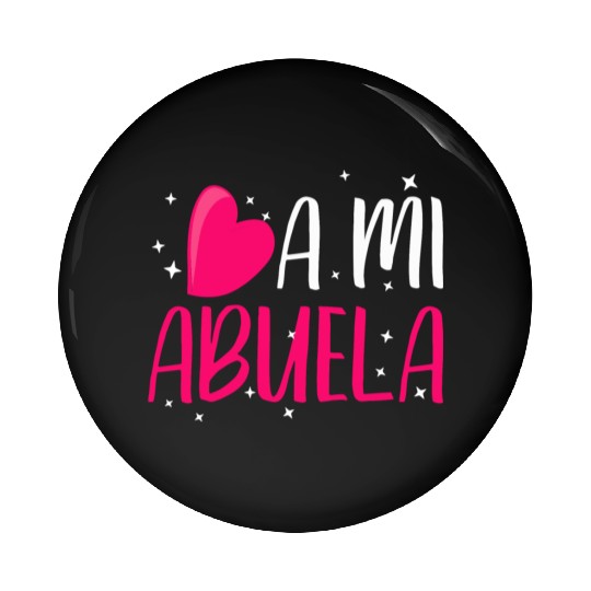 Quiero a mi Abuela grandma granny gift Pin Buttons