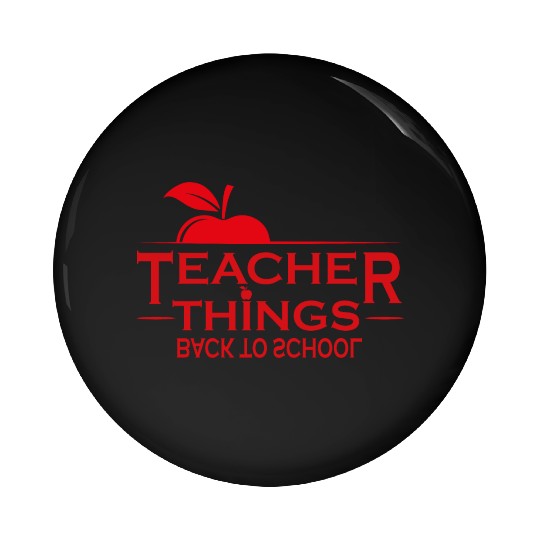 Teacher, Middle School Teacher, Elementary Teacher Pin Buttons