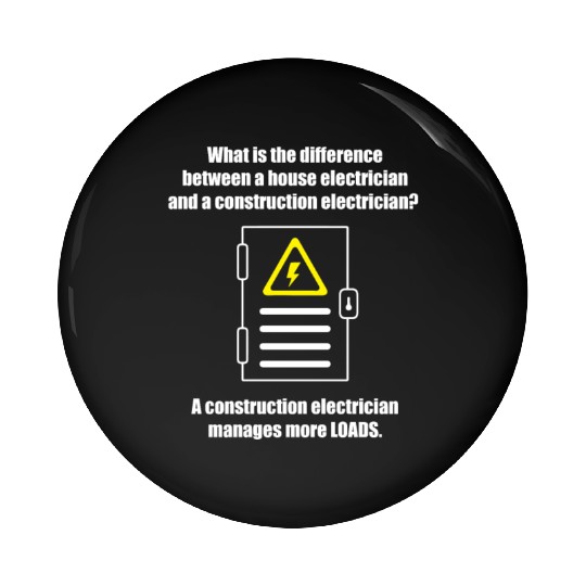 Electrician Electrical Engineer Lineman Pin Buttons