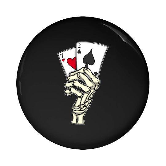 Poker Player Poker Cards 7 2 Skeleton Hand Poker Pin Buttons