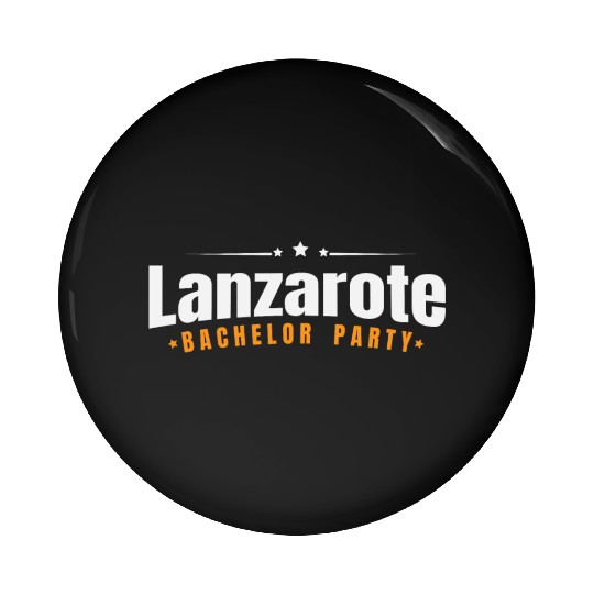 Bachelor Party Pin Buttons Lanzarote Pre Wedding