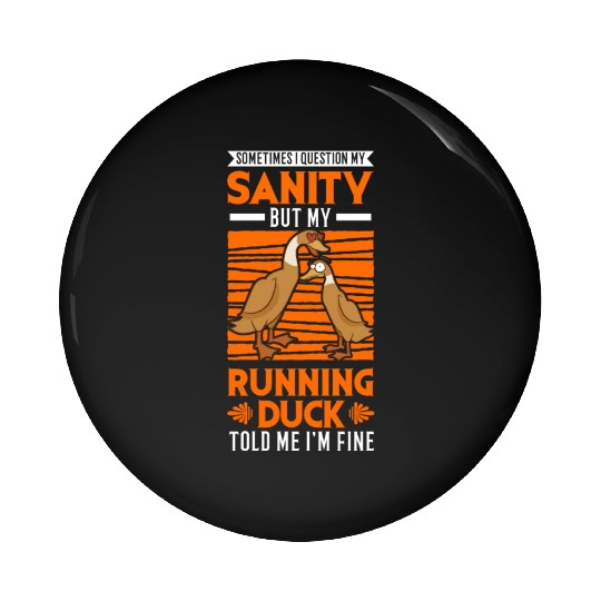 Running Duck Sanity Pin Buttons