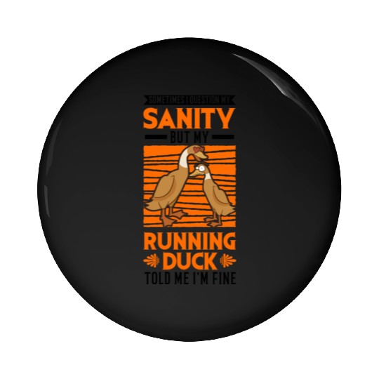 Running Duck Sanity Pin Buttons