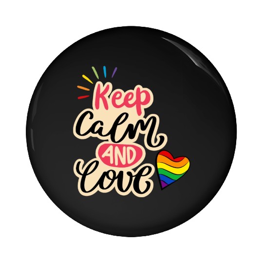 Keep Calm and Love Pin Buttons