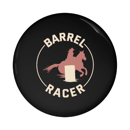 Barrel Racer Rodeo Racing Horse Riding Race Funny Pin Buttons