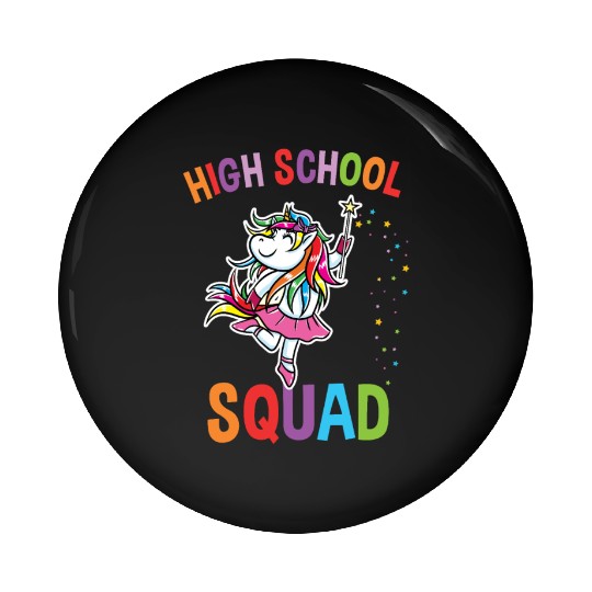 High School Squad Unicorn Back To School Pin Buttons