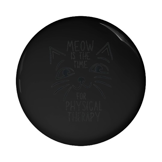Physical Therapist PT Cat Lover Pin Buttons