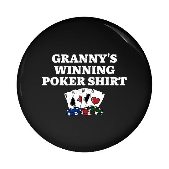 Granny's Winning Poker Pin Buttons Poker Player Grandma