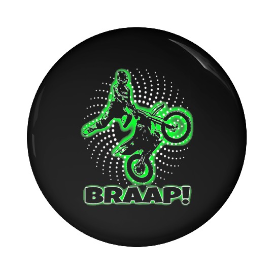 Braap Green Motocross Dirt Bike Pin Buttons