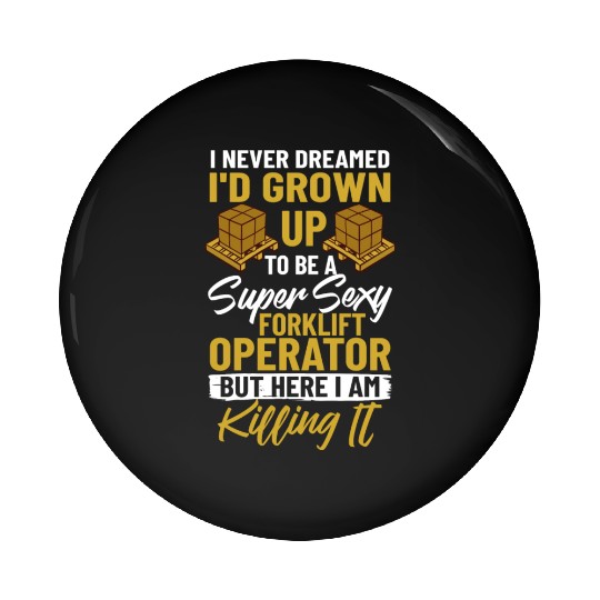 Forklift Operator Driver Lift Truck Training Pin Buttons