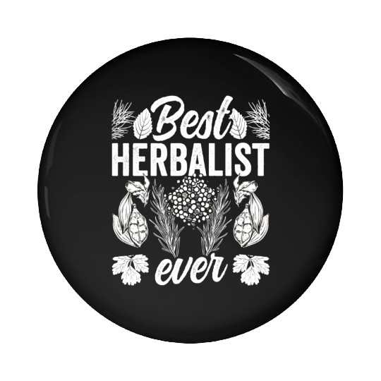 Best Herbalist Ever Herb Herbs Herbalism Pin Buttons