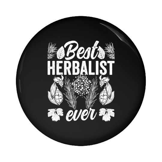 Best Herbalist Ever Herb Herbs Herbalism Pin Buttons